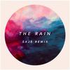 The Rain (Saje Remix)