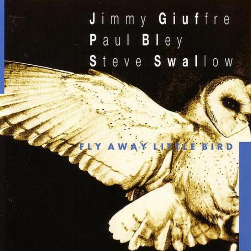 Fly Away Little Bird