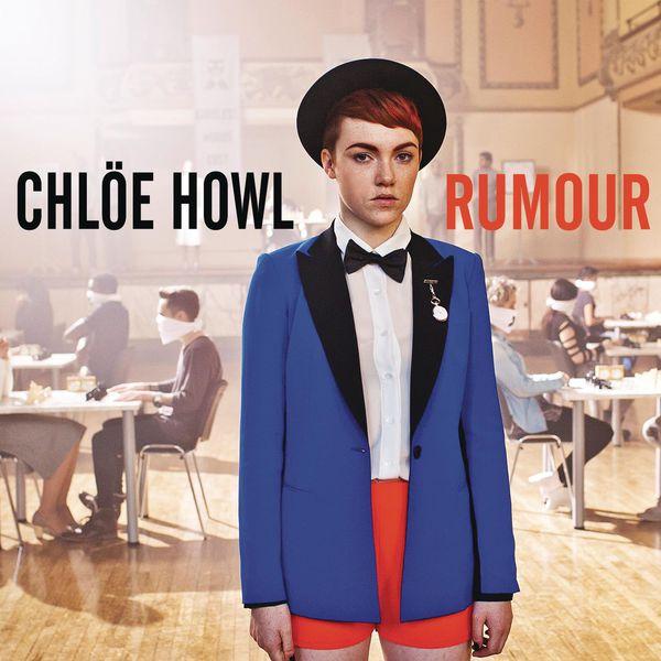 Chlöe Howl - Girls and Boys