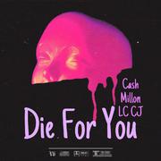 Die For You