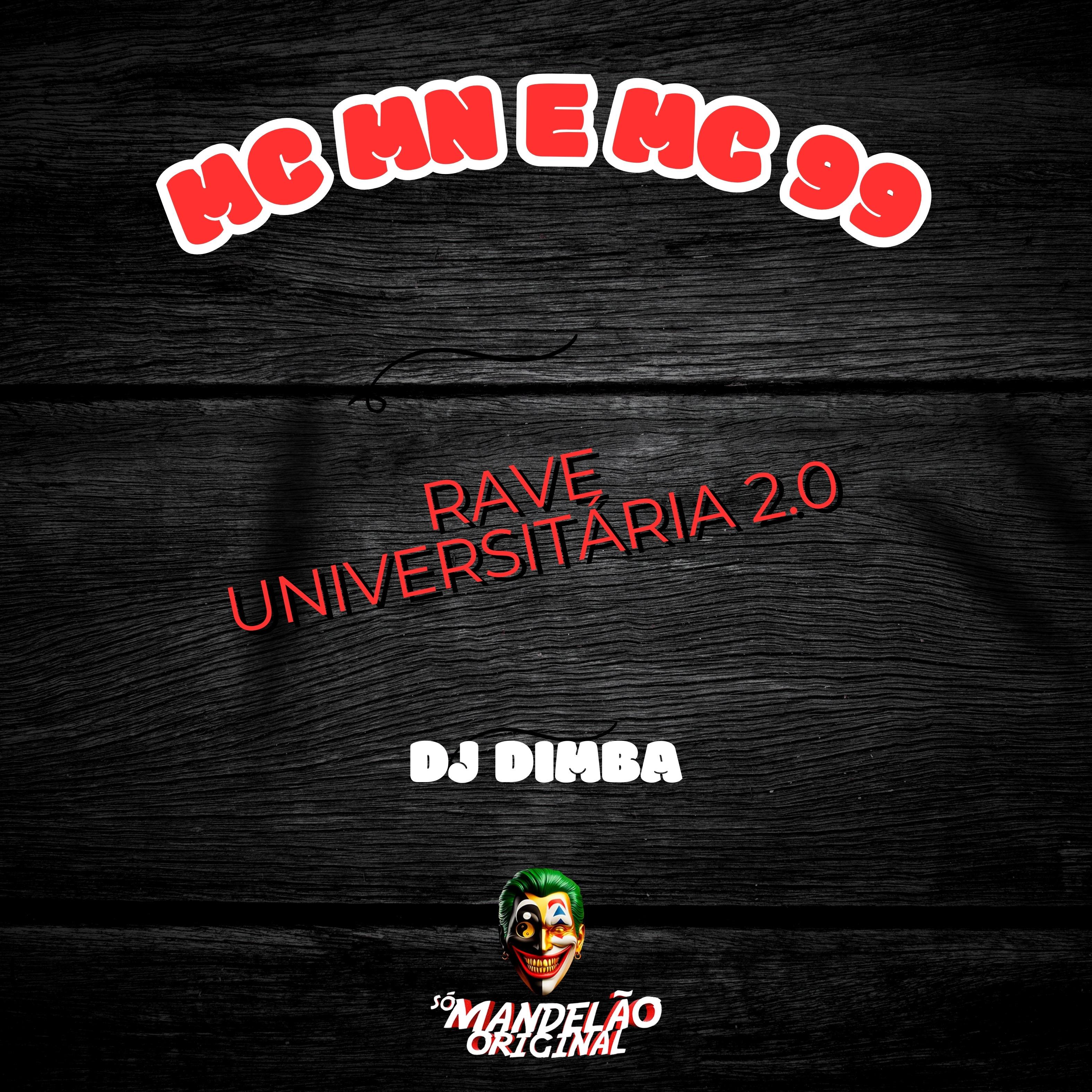 Rave Universitária 2.0