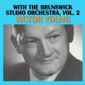 With the Brunswick Studio Orchestra, Vol. 2