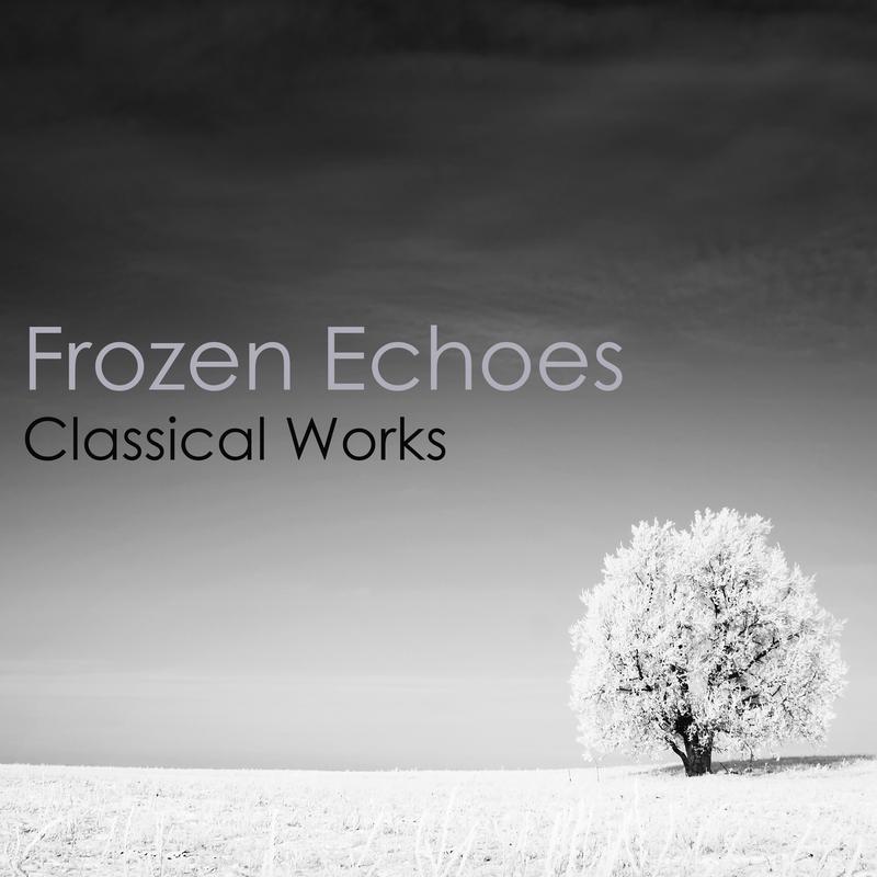 "'Frozen Echoes: Classical Works"