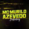 MC Murilo Azevedo - Zuckerberg