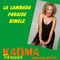 Kaoma Forever (feat. Loalwa)专辑