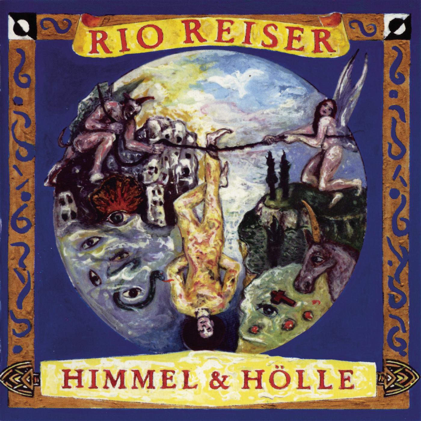 HIMMEL UND HÖLLE
