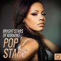 Bright Stars of Karaoke: Pop Stars专辑