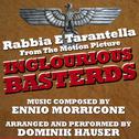 Inglourious Basterds - Rabbia Tarantella (Ennio Morricone) Single