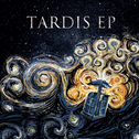 TARDIS - EP专辑