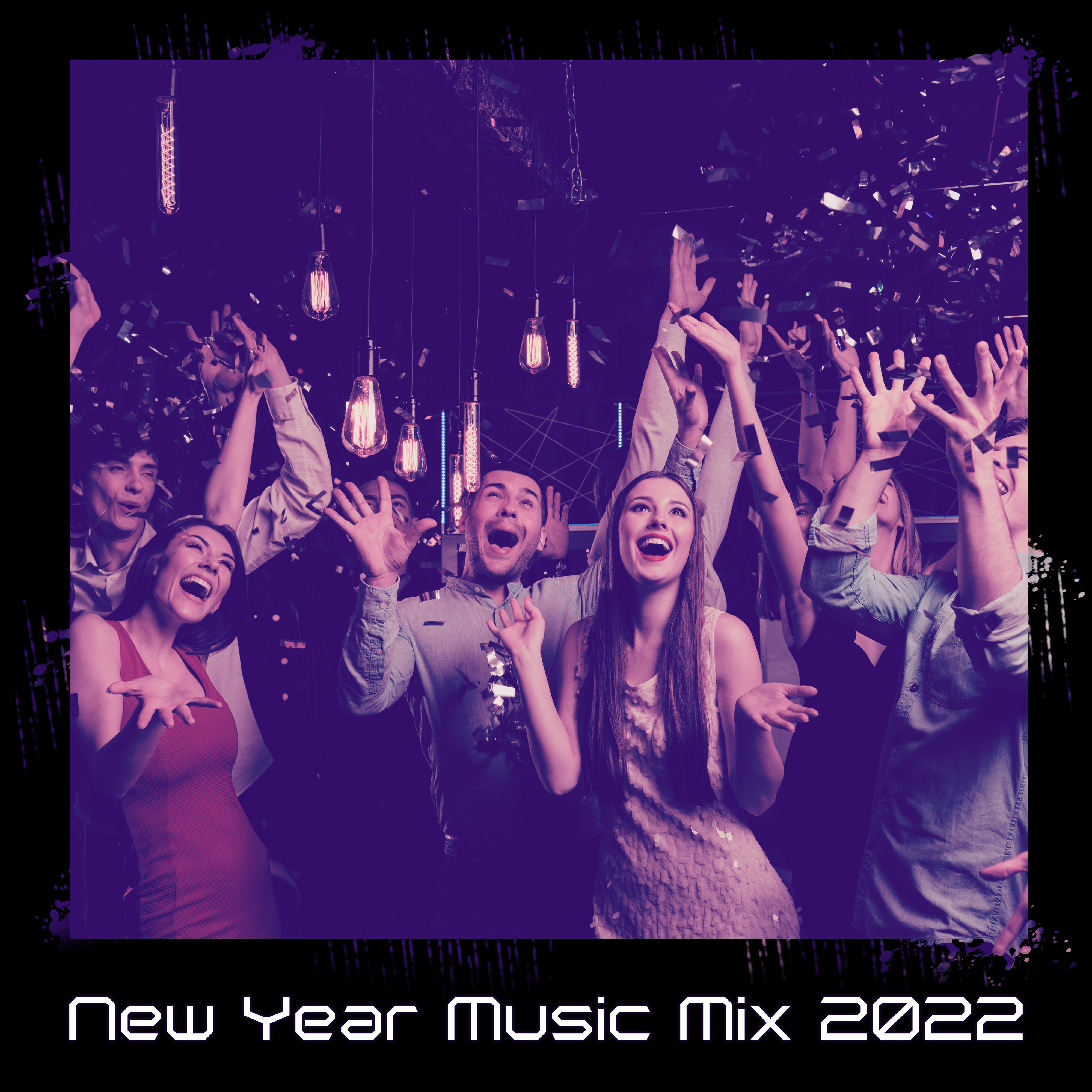 New Year Music Mix 2022 (Party Vibrations)