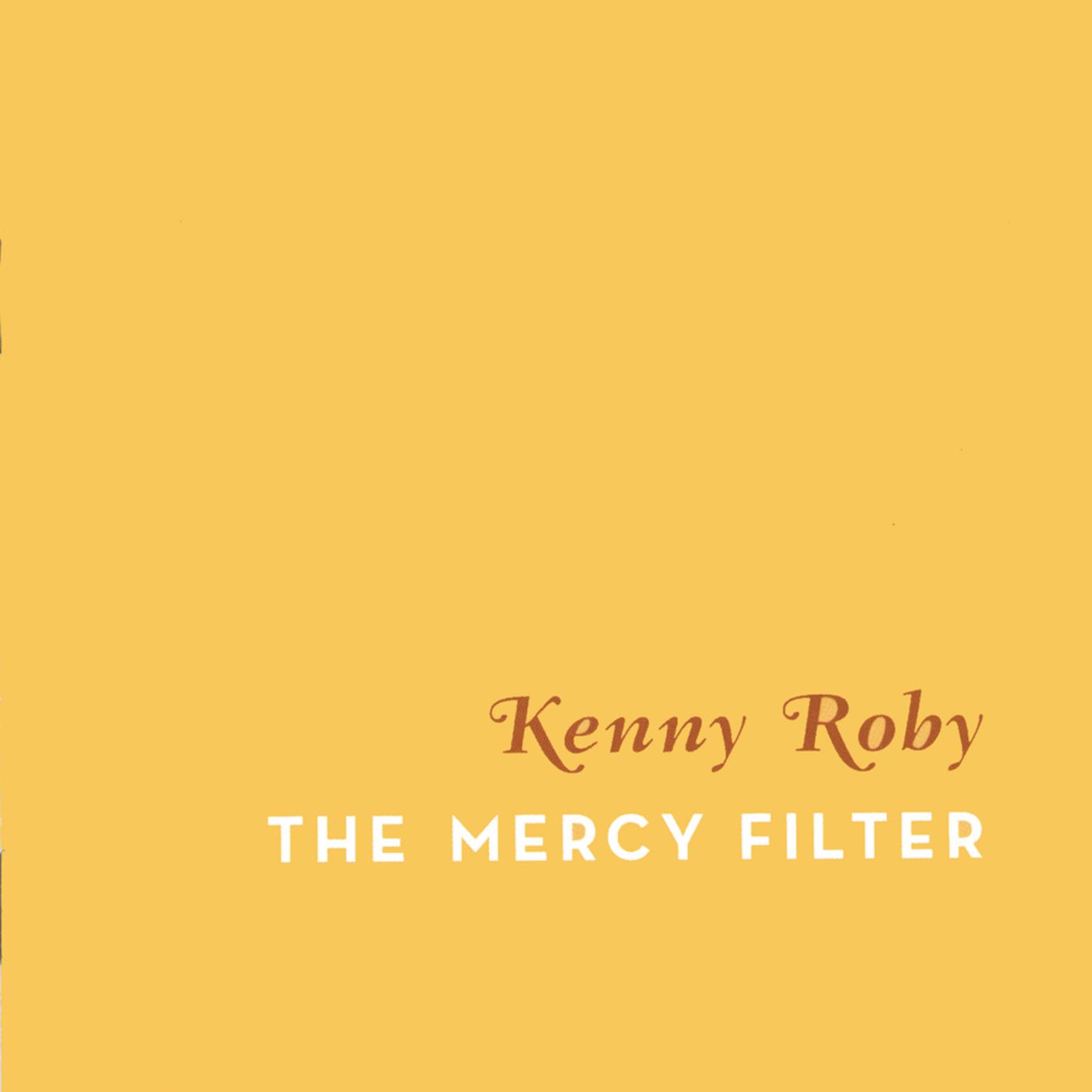 The Mercy Filter