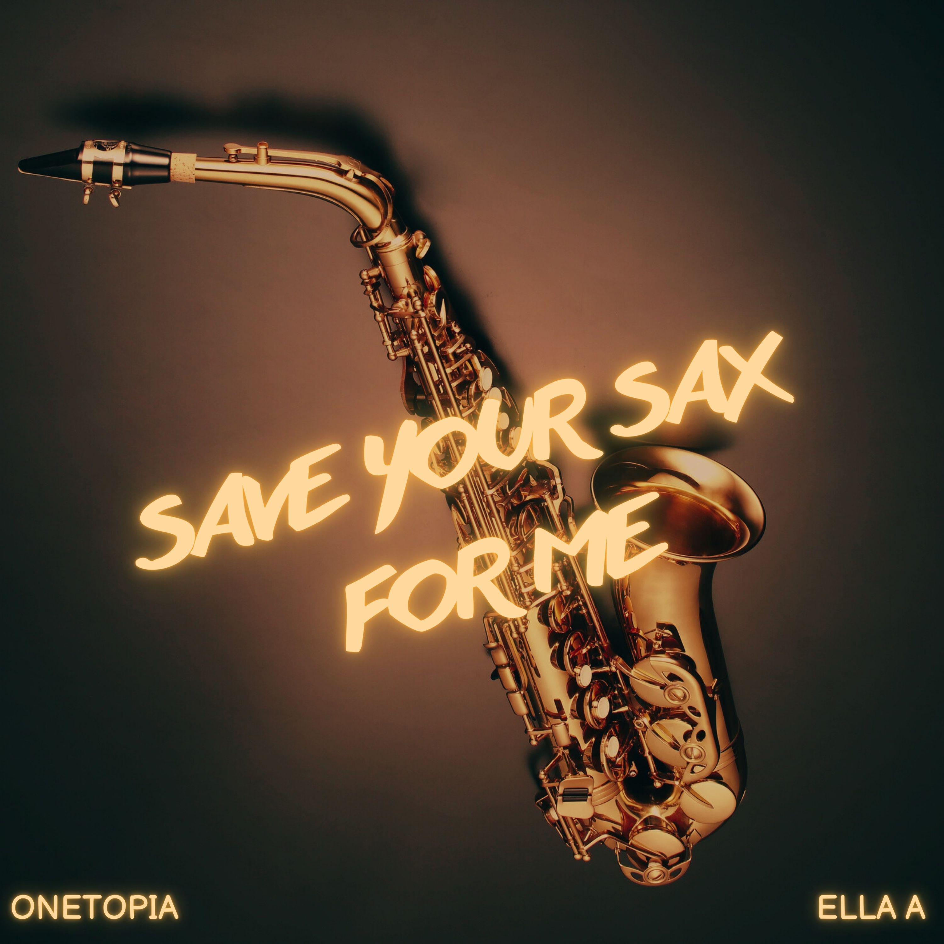 Save Your Sax for Me专辑