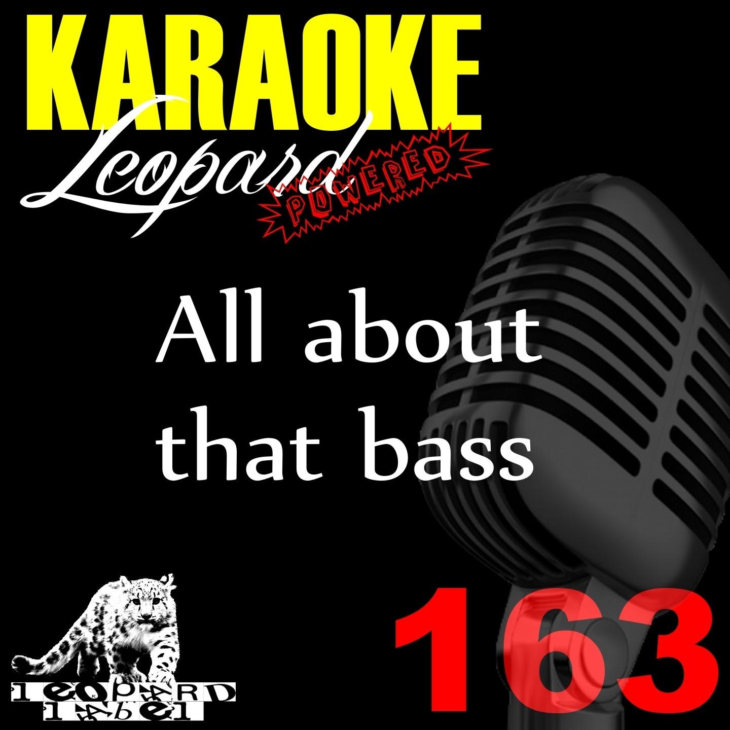 All About That Bass (Karaoke Version)