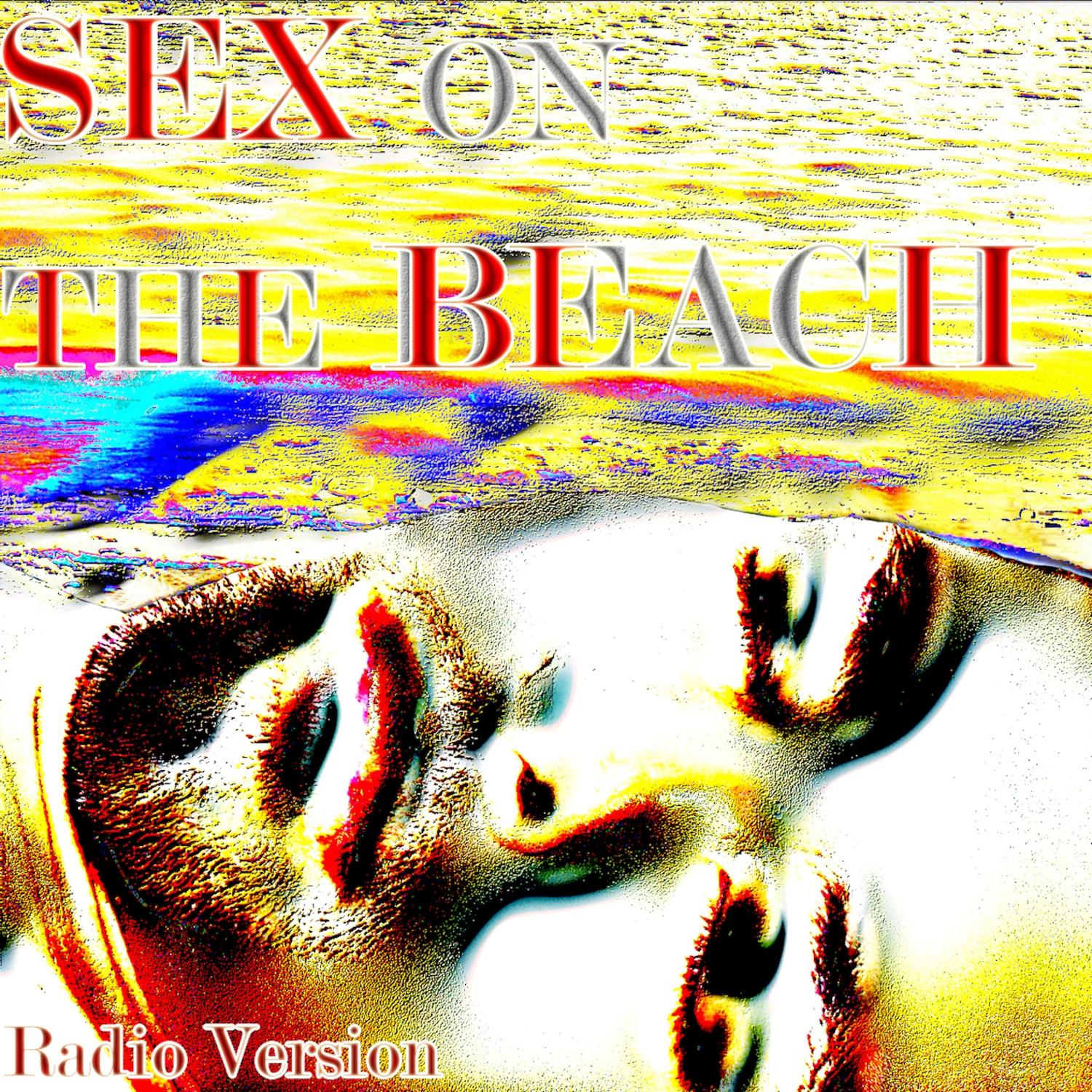 Sex On The Beach - Radio Version
