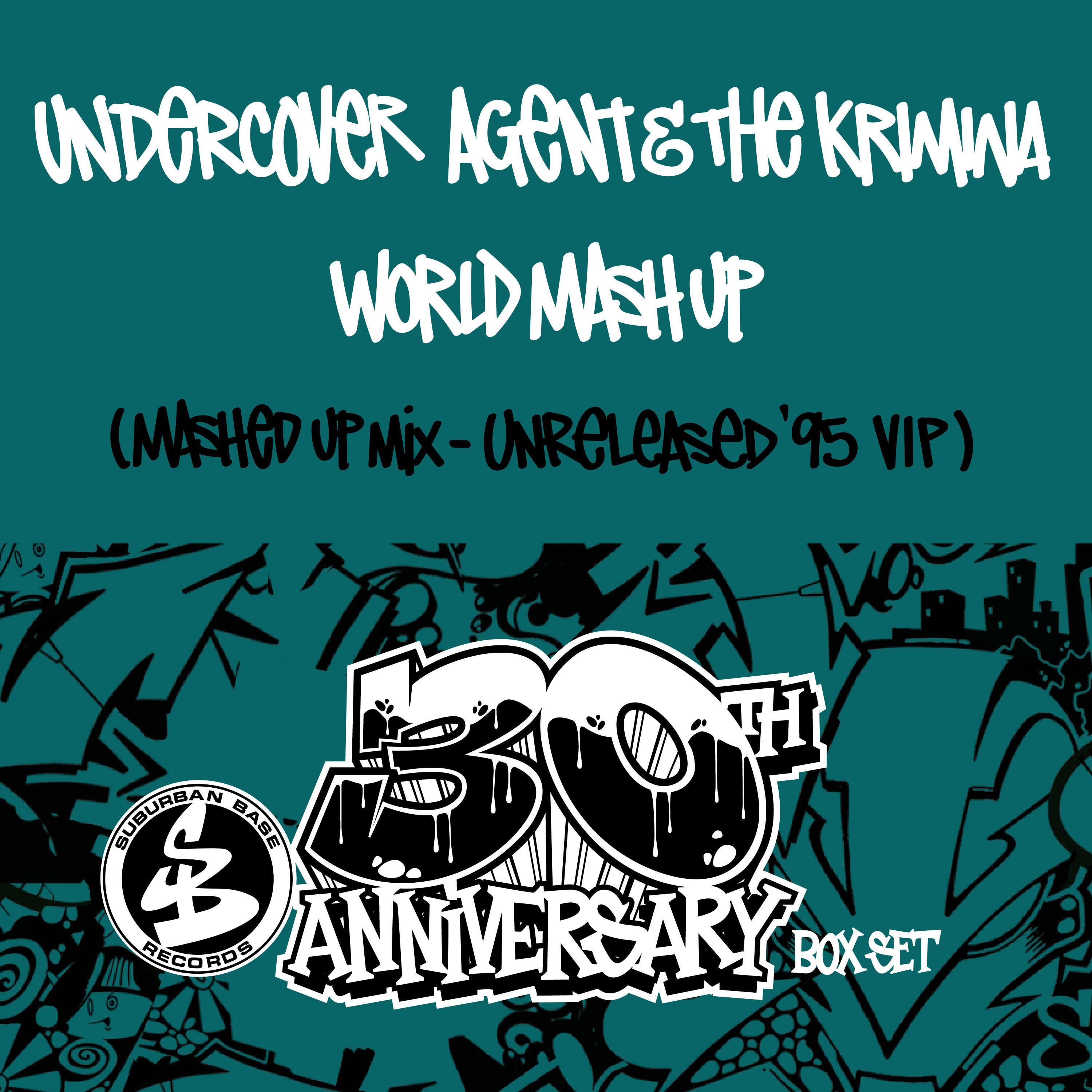 World Mash Up (Mashed Up Mix - Unreleased '95 VIP)