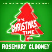 It's Christmas Time with Rosemary Clooney