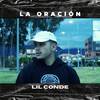 Lil Conde - La Oración