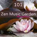 101 Zen Music Garden Atmospheres专辑