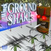 Ground Shake