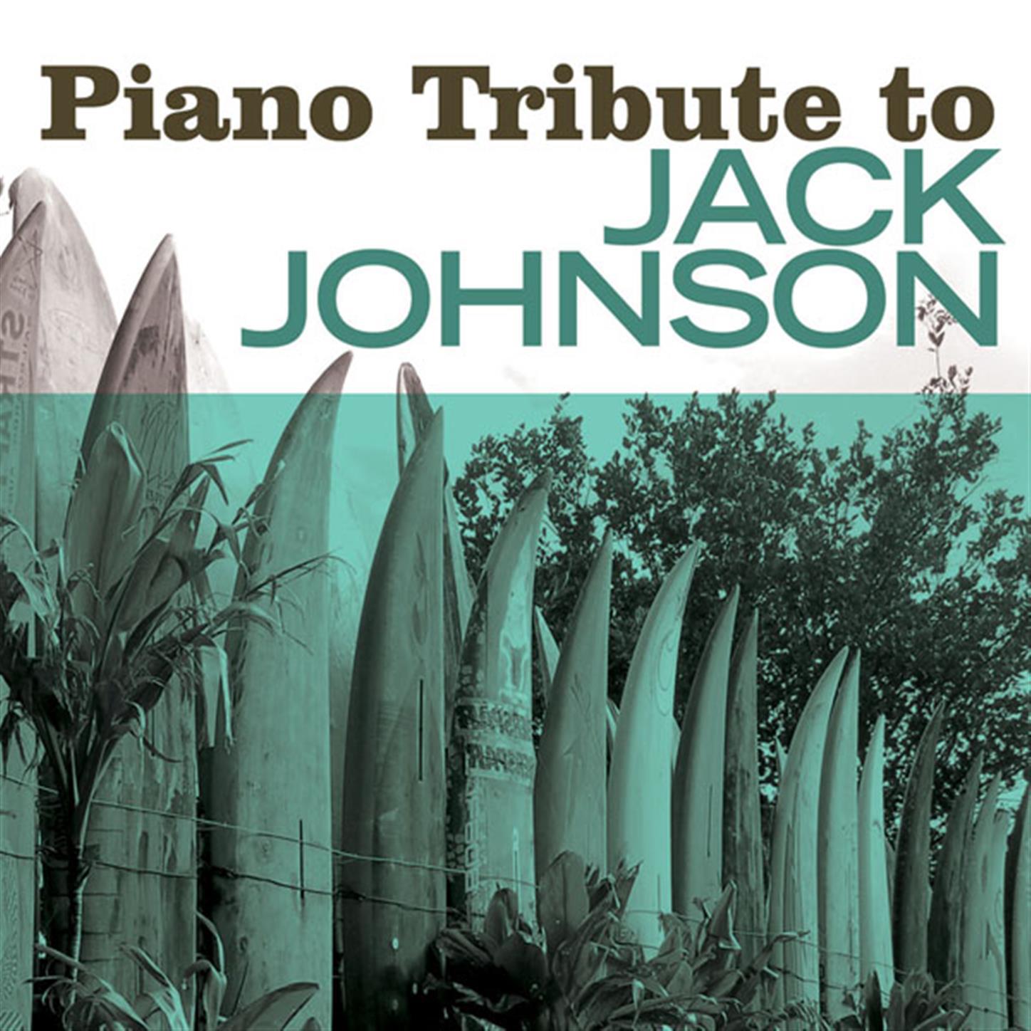 Jack Johnson Piano Tribute专辑