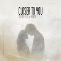 Closer 2 You (Sander W. & RAMI Remix)专辑