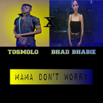 Mama Don't Worry (Remix)专辑