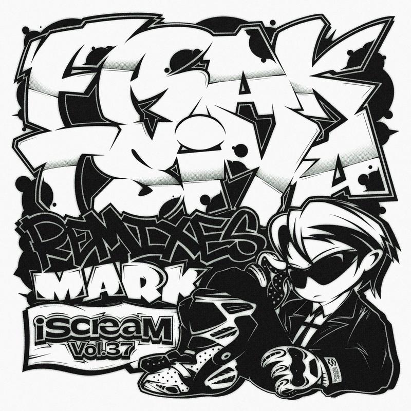 iScreaM Vol.37 : 卧底 (Feat. 李泳知) Remixes