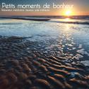 Petits moments de bonheur专辑