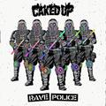 Rave Police