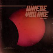 Where You Are