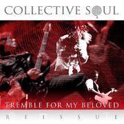 Tremble For My Beloved [Reissue]