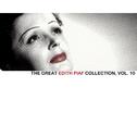 The Great Edith Piaf Collection, Vol. 10