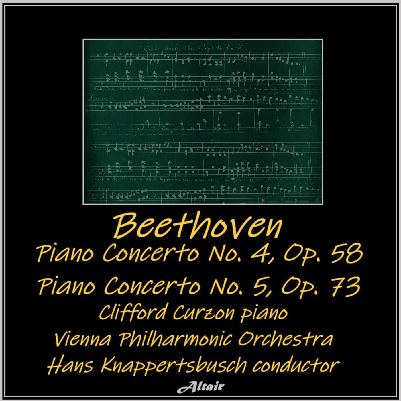 Beethoven: Piano Concerto NO. 4, OP. 58 - Piano Concerto NO. 5, OP. 73