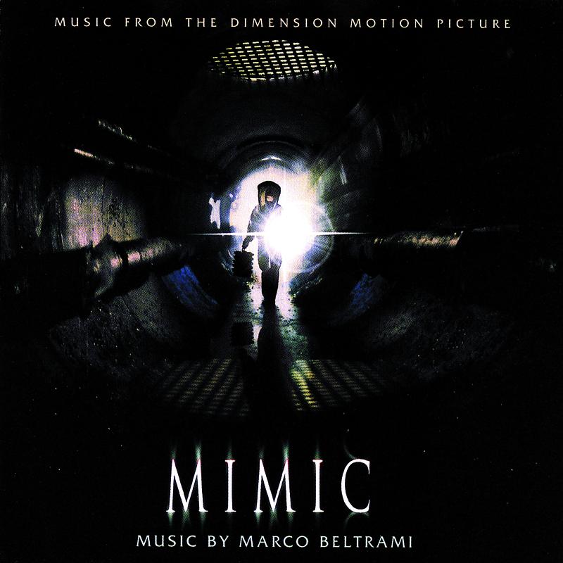 Mimic (Music From The Dimension Motion Picture)