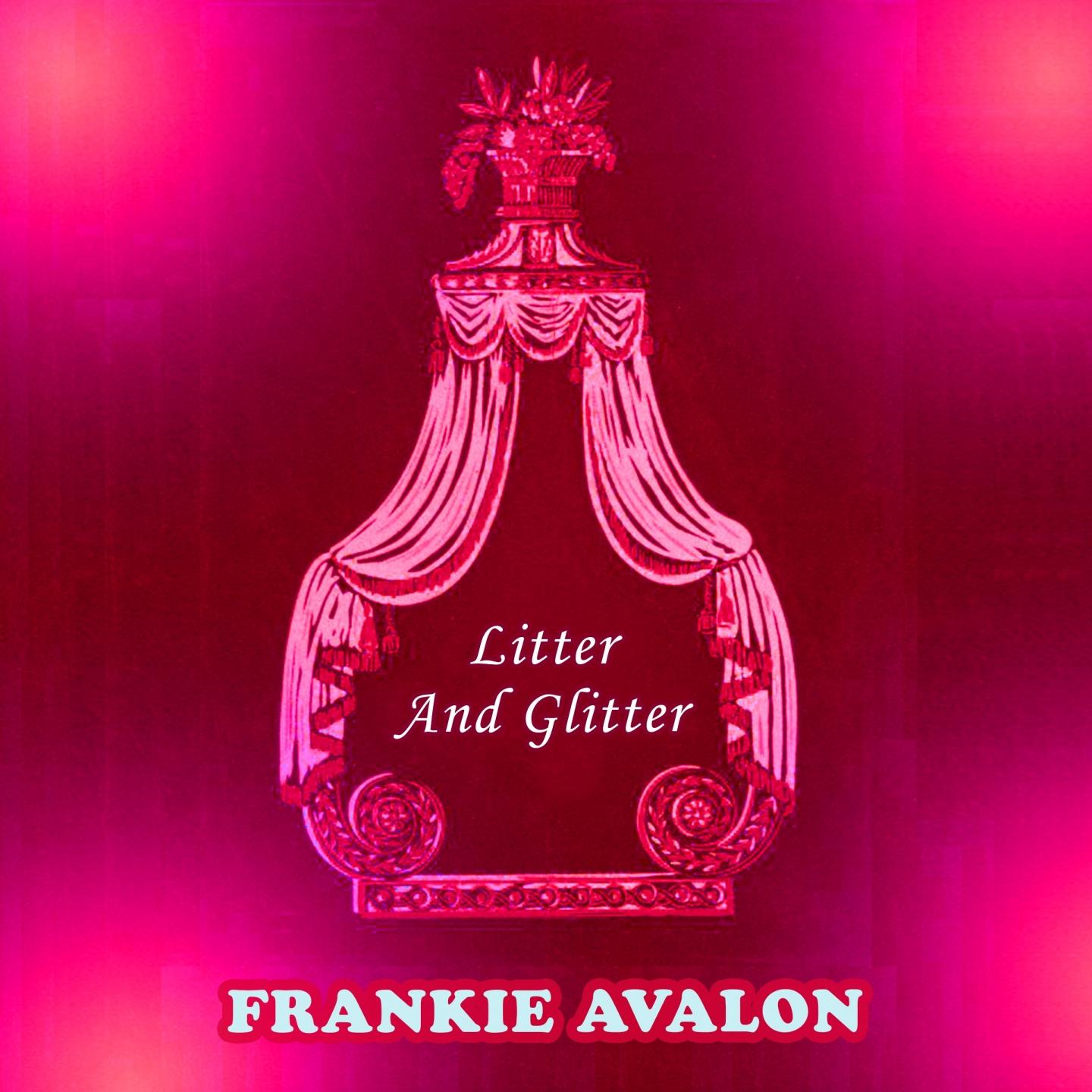 Litter And Glitter
