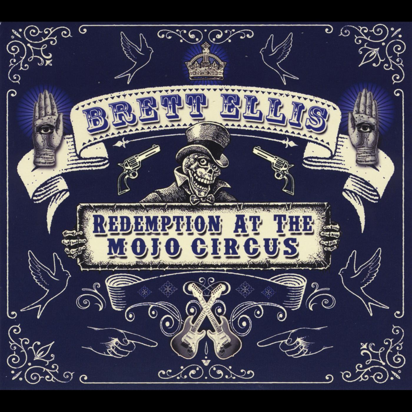 Redemption At the Mojo Circus