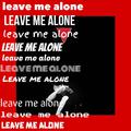 Leave Me Alone(生死疲劳)