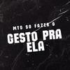 dj menor gx - mtg so fazer o gesto pra ela