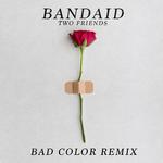 Bandaid (Bad Color Remix)专辑