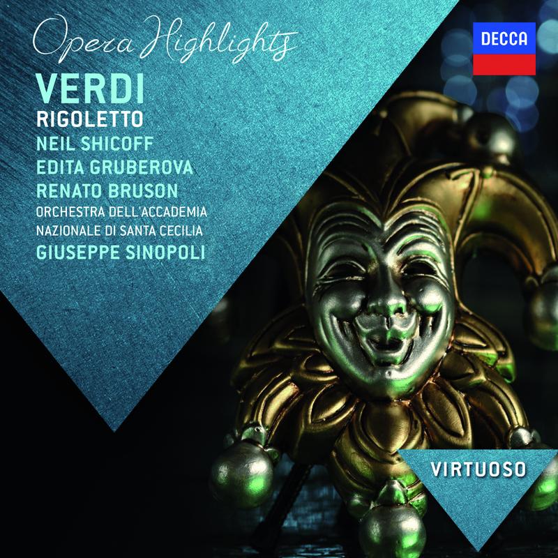 Verdi: Rigoletto - Highlights