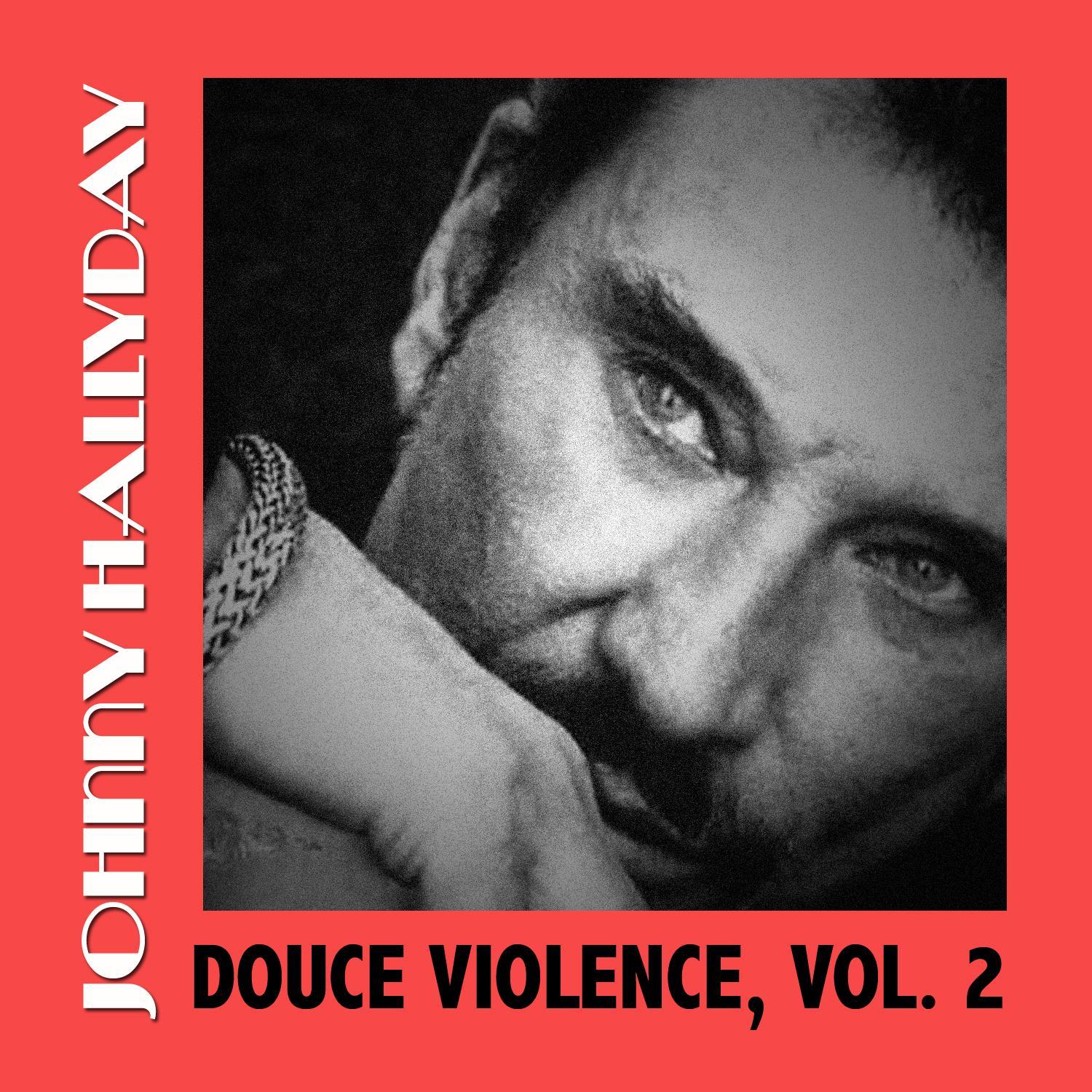 Douce Violence, Vol. 2