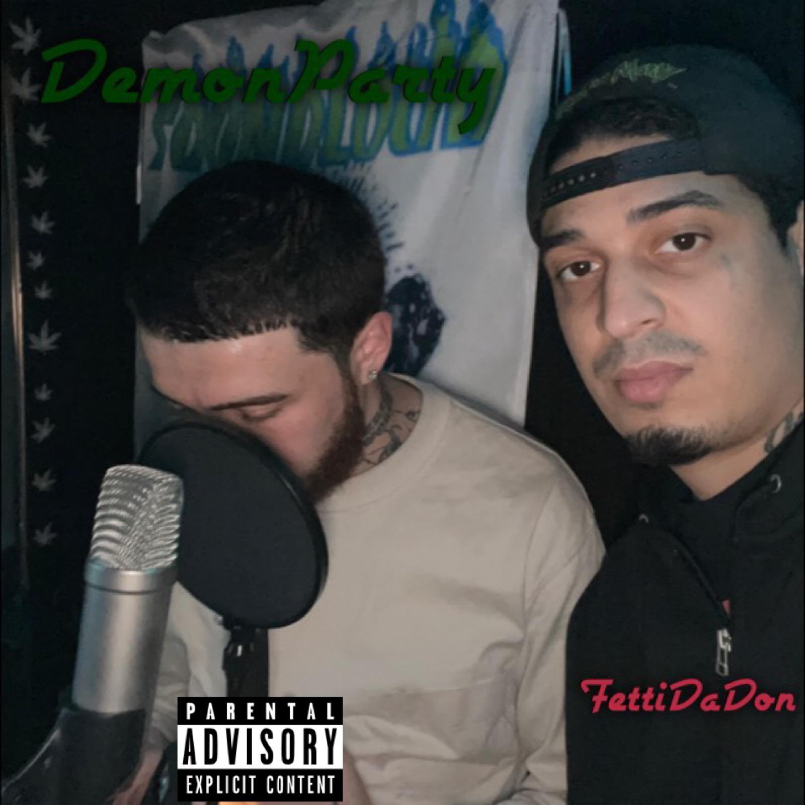 Fetti Da Don - Demon Party