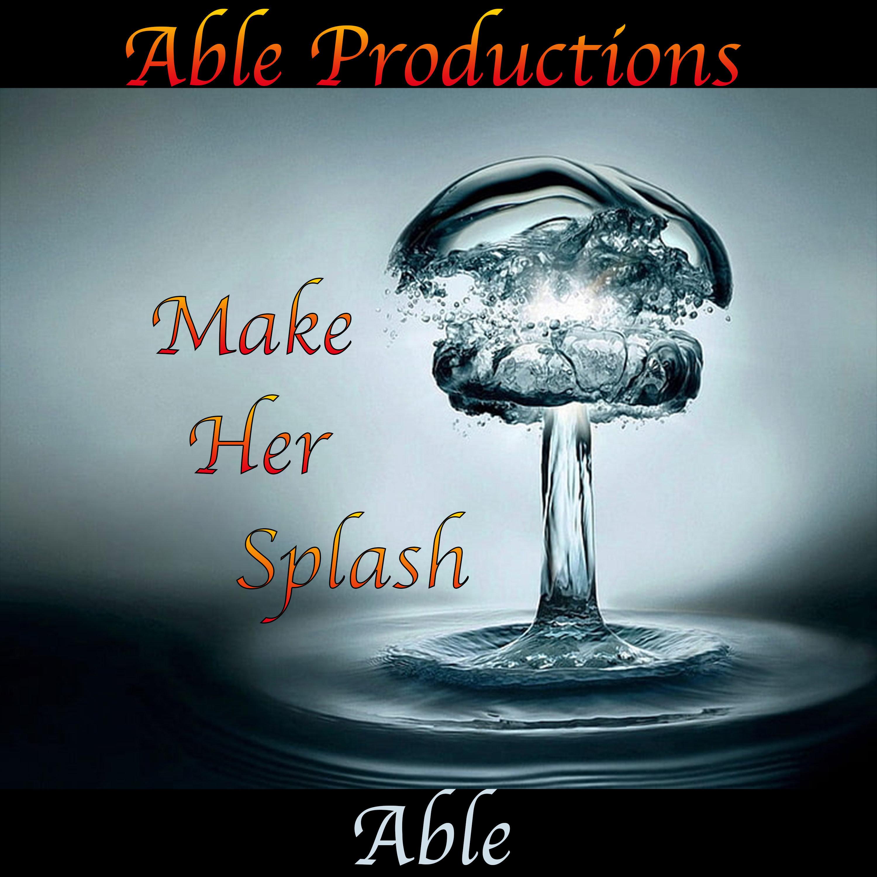 Make Her Splash