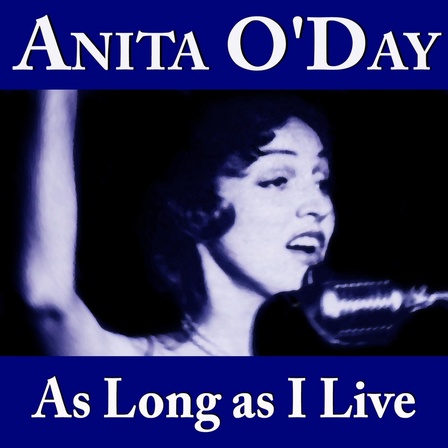 As Long as I Live