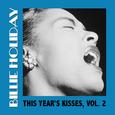 This Year's Kisses, Vol. 2