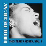 This Year's Kisses, Vol. 2专辑