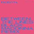 Between The Lines (The Black Madonna Remix)