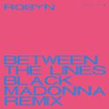 Between The Lines (The Black Madonna Remix)专辑