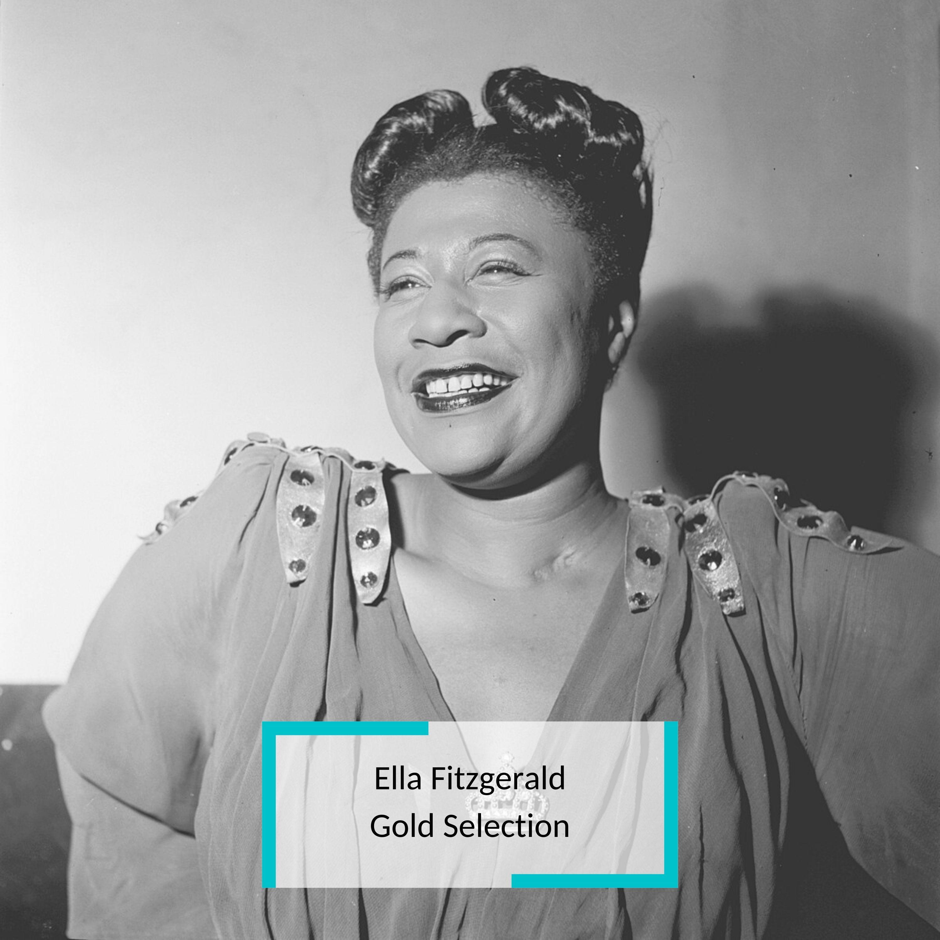 Ella Fitzgerald - Gold Selection