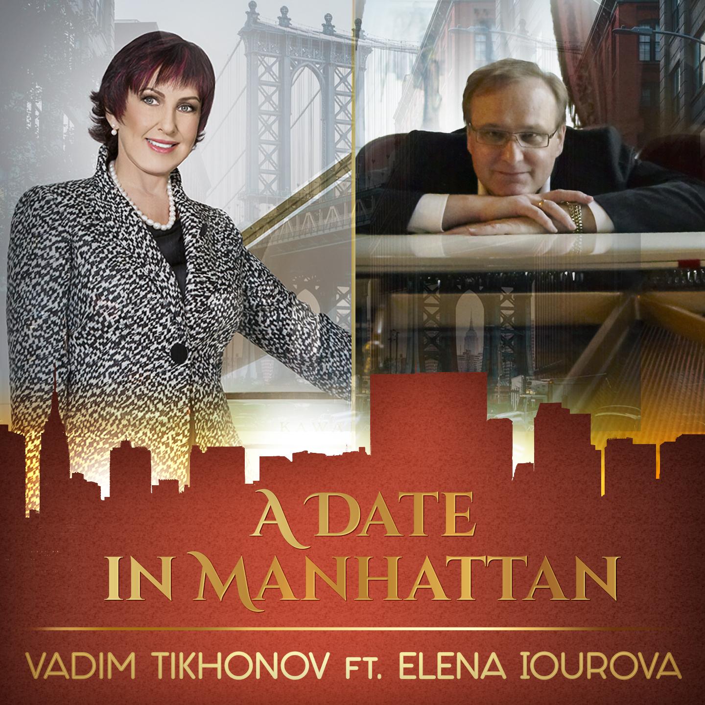 A Date in Manhattan (feat. Elena Iourova)
